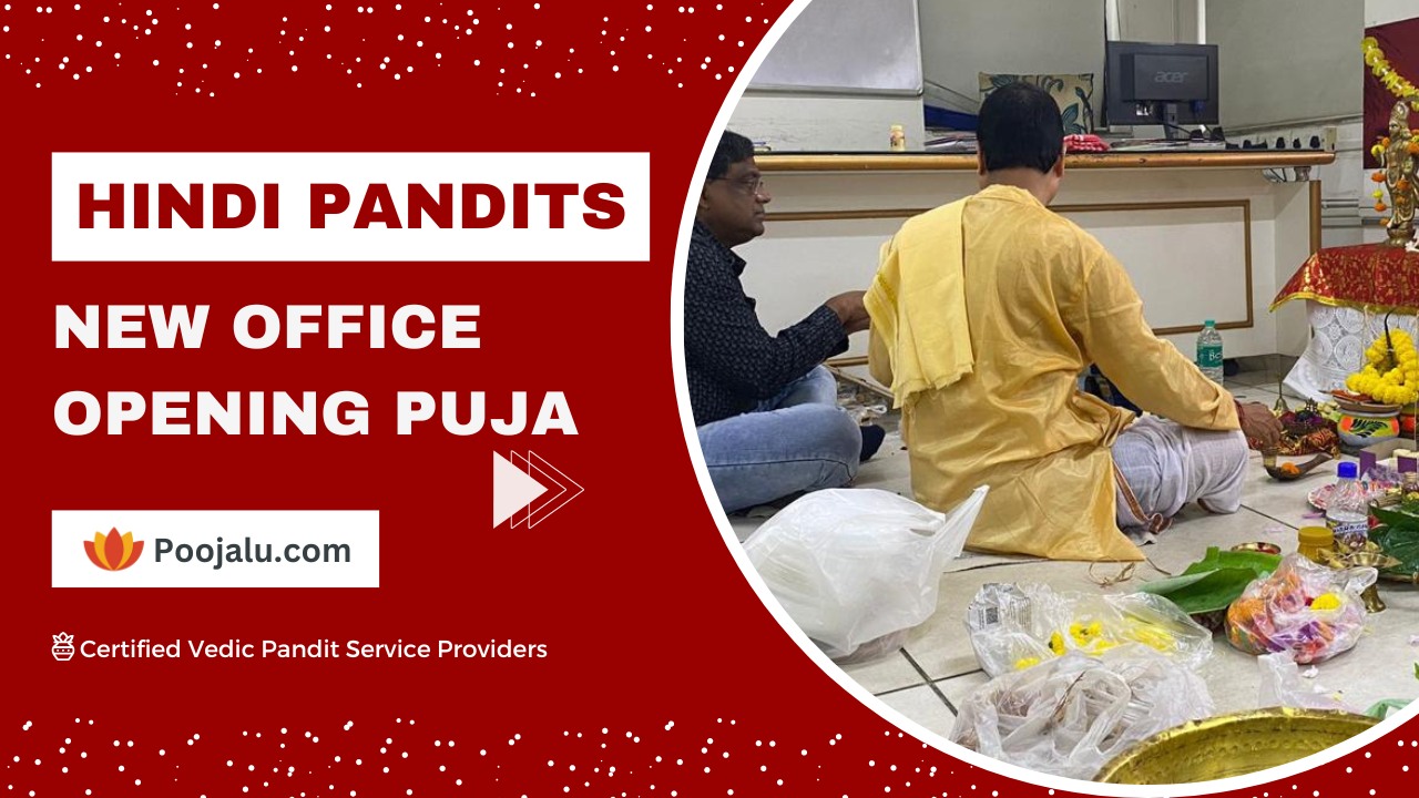 Hindi Pandit For New Office Opening Puja